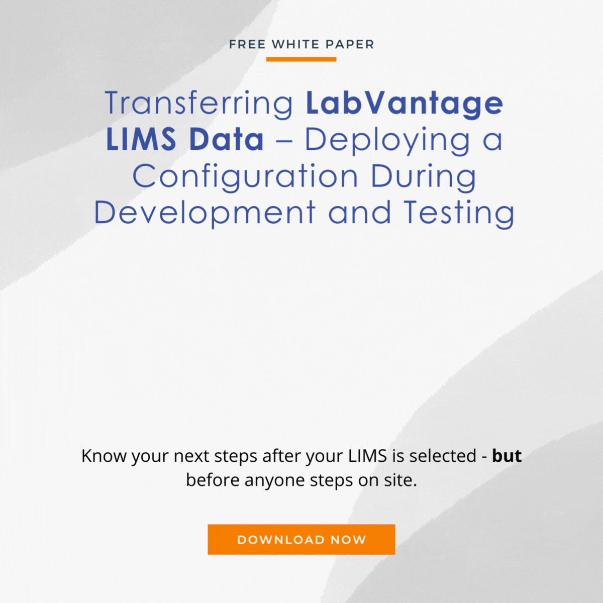 Transferring LabVantage LIMS Data Deploying a Configuration During